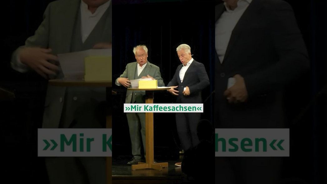»Mir Kaffeesachsen« mit Tom Pauls & Peter Ufer | GOGELMOSCH - Sachsens Dialektival