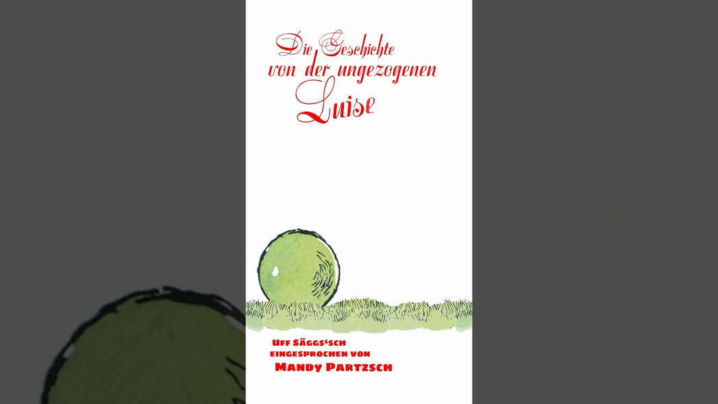 »Die Geschichte von der ungezogenen Luise« aus »So ein Struwwelpeter« | #sogehtsächsisch