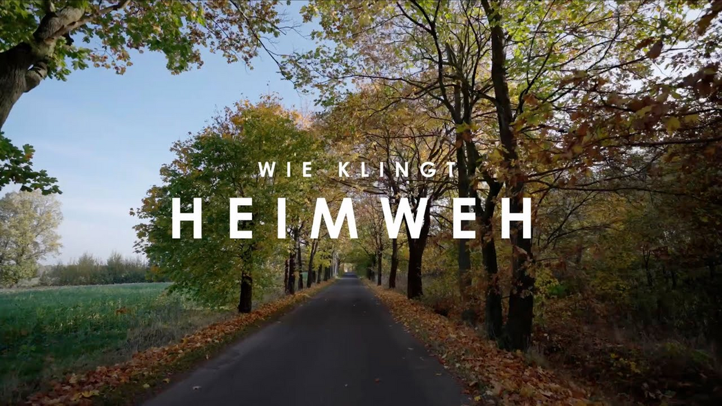 Wie klingt Heimat - Folge 6 | Wie klingt Heimweh